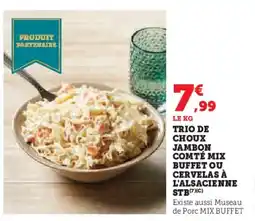 Hyper U Trio de choux jambon comté mix buffet ou cervelas à l'alsacienne stb offre