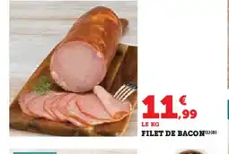 Hyper U Filet de bacon offre