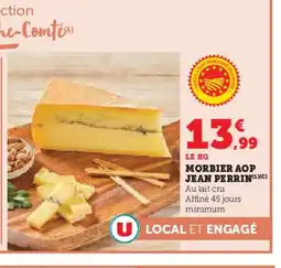 Hyper U JEAN PERRIN Morbier aop offre