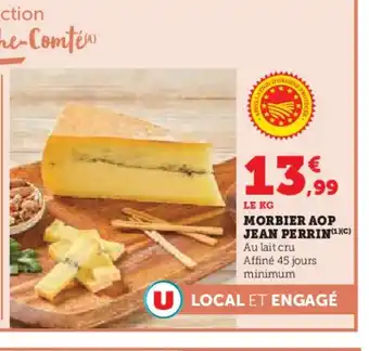 Hyper U JEAN PERRIN Morbier aop offre