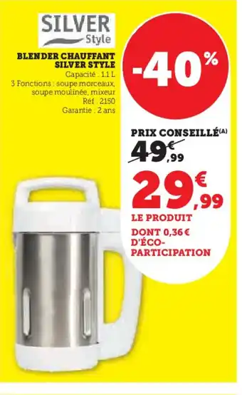 Hyper U SILVER STYLE Blender chauffant offre