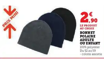 Hyper U Bonnet polaire adulte ou enfant offre