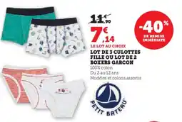 Hyper U Lot de 3 culottes fille ou lot de 2 boxers garcon offre