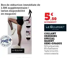Hyper U LE BOURGET Collant dressing special basket semi-opaque offre