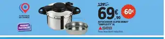 E.Leclerc SEB Autocuiseur clipso minut' simplicity offre