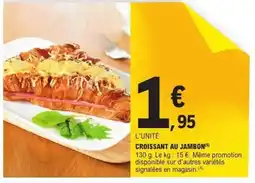 E.Leclerc Croissant au jambon offre