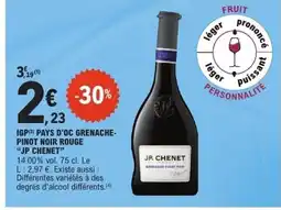 E.Leclerc jp CHENET Igp pays d'oc grenache- pinot noir rouge offre