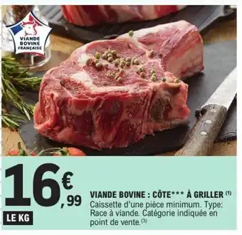 E.Leclerc Viande bovine côte à griller offre