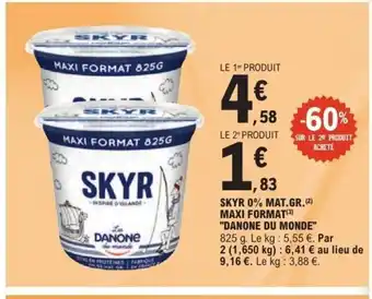 E.Leclerc SKYR 0% mat gr maxi format danone du monde offre