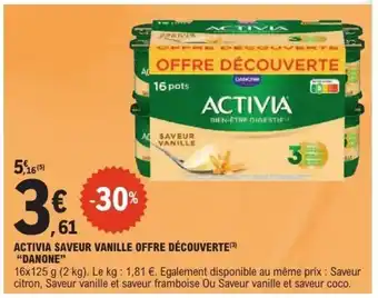 E.Leclerc DANONE Activia saveur vanille offre découverte offre