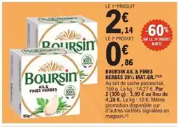 E.Leclerc BOUSIN Ail & fines herbes 39% mat'gr offre