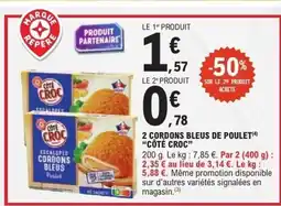 E.Leclerc CÔTÉ CROC 2 cordons bleus de poulet offre
