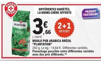 E.Leclerc PLANTATION Moulu pur arabica brésil offre
