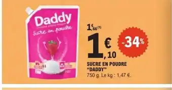 E.Leclerc DADDY Sucre en poudre offre