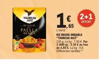 E.Leclerc TAUREAU AILÉ Riz micro-ondable offre