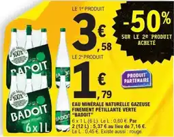 E.Leclerc BADOIT Eau minérale naturelle gazeuse finement pétillante verte offre