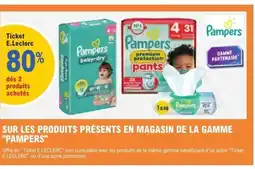 E.Leclerc PAMPERS Sur les produits présents en magasin de la gamme offre