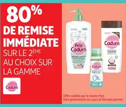 Auchan CADUM Sur la gamme offre