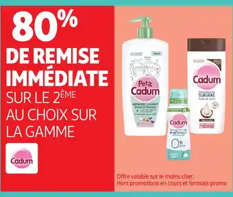 Auchan CADUM Sur la gamme offre