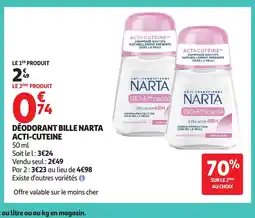Auchan Déodorant bille narta acti-cutéine offre