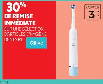 Auchan QILIVE Sur une sélection d'articles d'hygiène dentaire offre