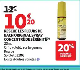 Auchan Rescue les fleurs de bach original spray concentré de sérénité offre