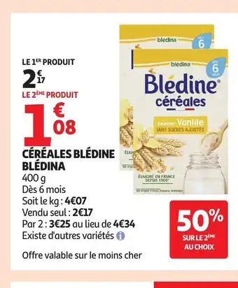 Auchan BLÉDINA Céréales blédine offre