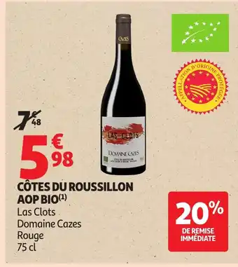 Auchan Côtes du roussillon aop bio offre