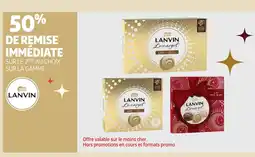 Auchan LANVIN Sur la gamme offre