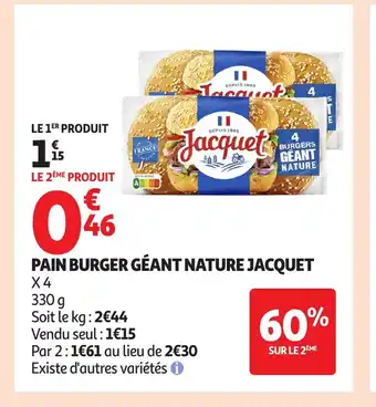 Auchan JACQUET Pain burger géant nature offre