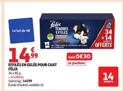Auchan FÉLIX Effilés en gelée pour chat offre