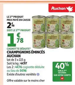 Auchan AUCHAN Champignons émincés offre
