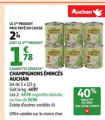 Auchan AUCHAN Champignons émincés offre