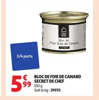Auchan SECRET DE CHEF Bloc de foie de canard offre