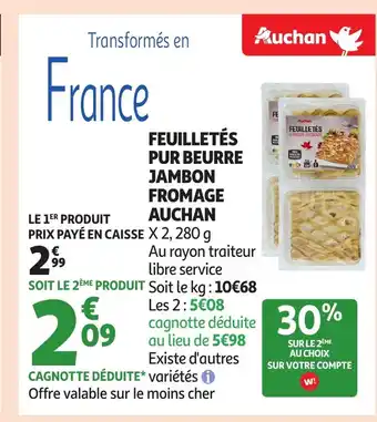 Auchan AUCHAN Feuilletés pur beurre jambon fromage offre