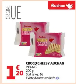 Auchan AUCHAN Crocq cheesy offre