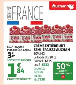Auchan AUCHAN Crème entière uht semi-épaisse offre
