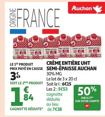 Auchan AUCHAN Crème entière uht semi-épaisse offre