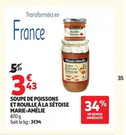 Auchan MARIE-AMÉLIE Soupe de poissons et rouille à la sétoise offre