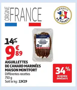 Auchan MAISON MONTFORT Aiguillettes de canaro marinees offre