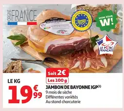 Auchan Jambon de bayonne igp offre