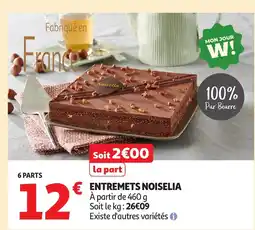 Auchan Entremets noiselia offre