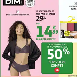 Auchan DIM Ligne generous classique offre