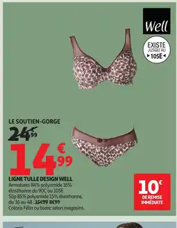 Auchan WELL Ligne tulle design offre