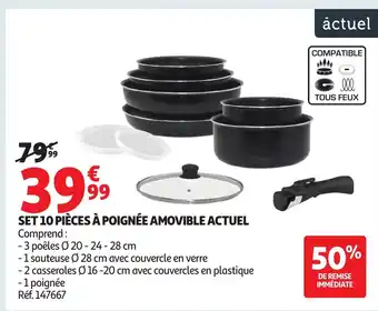 Auchan ACTUEL Set 10 pièces à poignée amovible offre
