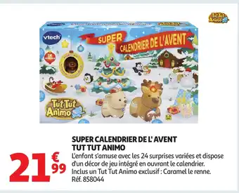 Auchan Super calendrier de l'avent tut tut animo offre