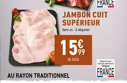 Carrefour Jambon cuit supérieur offre