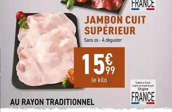 Carrefour Jambon cuit supérieur offre