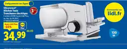 Lidl SILVERCREST Kitchen Tools Trancheuse électrique offre