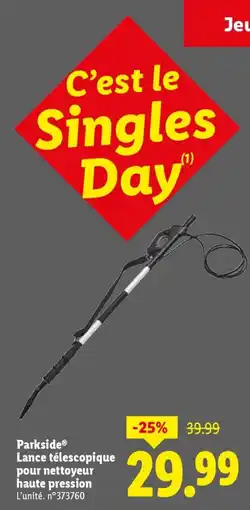 Lidl PARKSIDE Lance télescopique pour nettoyeur haute pression offre